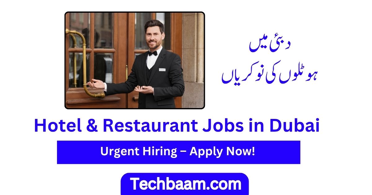 Hotel and Restaurant Jobs in Dubai